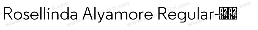 Rosellinda Alyamore Regular字体转换